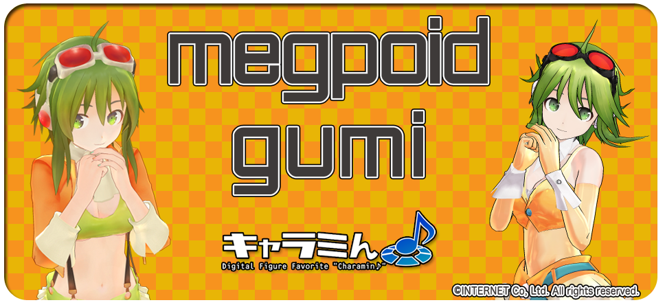 megpoid GUMI ままま式×キャラミん